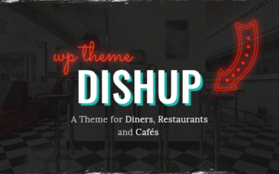 Test du thème WordPress DishUp , voici notre avis